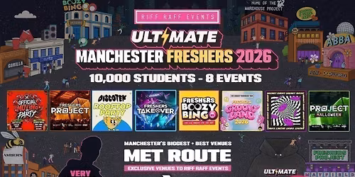 ULTIMATE RIFF RAFF FRESHERS 2026 \u26a1\ufe0f MET ROUTE - Sold out 15 Years Running! \ud83d\udc55 FREE Hoodie + Huge Artist with Every Ticket!