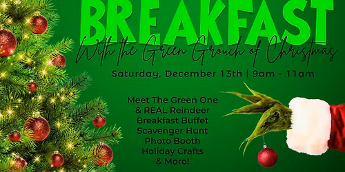 Breakfast with the Green Grouch of Christmas!