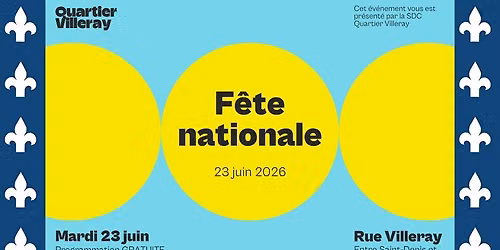 F\u00eate nationale de Quartier Villeray \ud83e\ude75\u269c\ufe0f