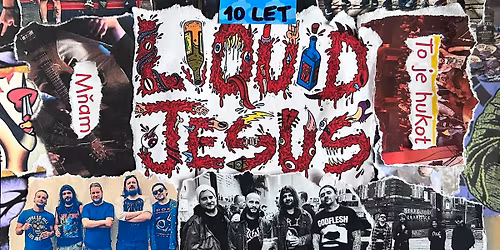 10 let LIQUID JESUS (+ host\u00e9)