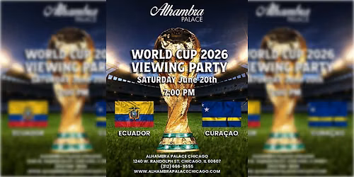 Ecuador vs. Curacao World Cup Watch Party