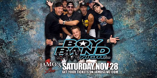 Saturday Late Show Boy Band Night at Jamo's Live