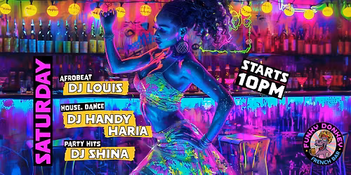 \ud83c\udfa7\ud83d\udd25 SATURDAY DJ NIGHT AT LE FUNKY DONKEY \ud83c\udfb6