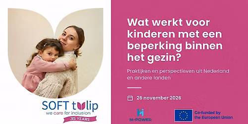 Netwerk-event: wat werkt voor kinderen met een beperking binnen het gezin?