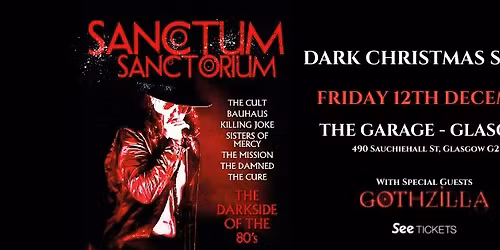 SANCTUM SANCTORIUM - DARK CHRISTMAS SPECIAL - DOORS 6.30PM