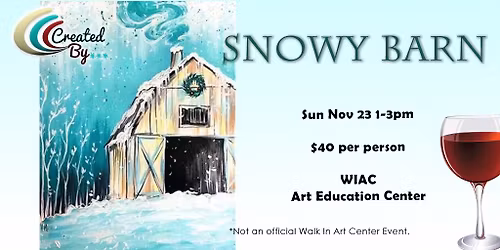 Snowy Barn Paint and Sip