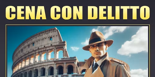 Cena con Delitto al Ristorante Le Scalette di Roma (RM)