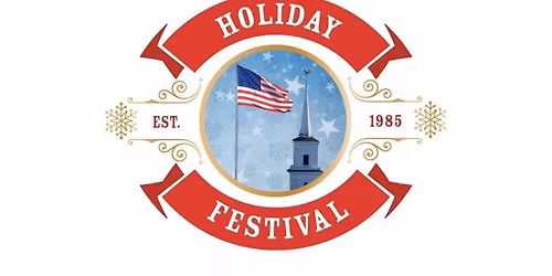 40th Annual Holiday Festival Sunday, December 7, 2025