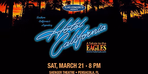 Hotel California - A Salute to The Eagles