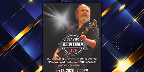 Classic Albums Live - (Pronounced 'L\u0115h-'n\u00e9rd 'Skin-'n\u00e9rd)