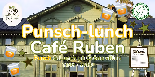 Punsch-lunch p\u00e5 caf\u00e9 Ruben!