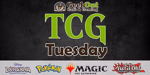 TCG Tuesday