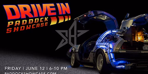 Drive-In Paddock Showcase