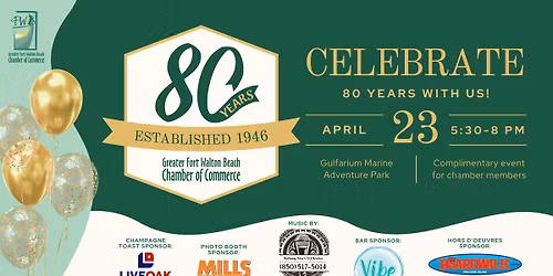 The Chamber's 80th Anniversary Celebration
