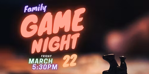 Family Game Night 