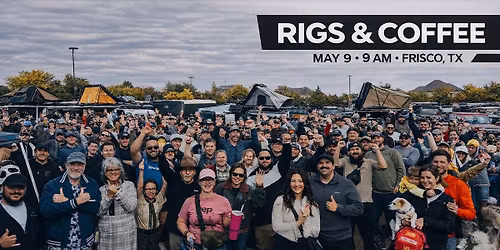 Rigs & Coffee | 5 Year Anniversary | Calvary Overland