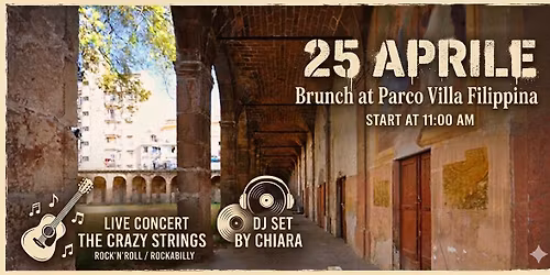 25 Aprile @Villa Filippina