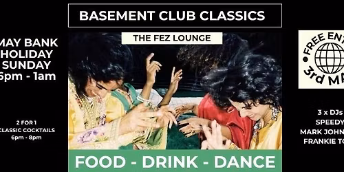 BANK HOLIDAY SUNDAY BASEMENT CLUB CLASSICS