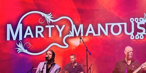 Marty Manous in Concert at Earl Smith Strand Theatre