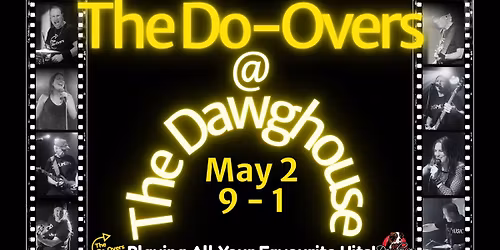 The Do-Overs @ The Dawghouse