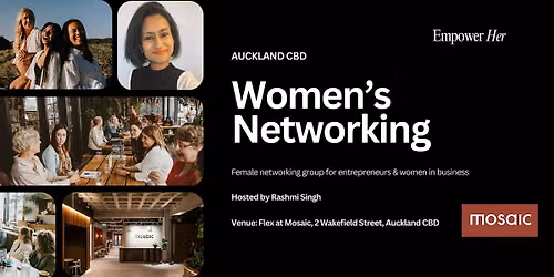 Auckland CBD - Empower Her Networking - Confident Content Creation
