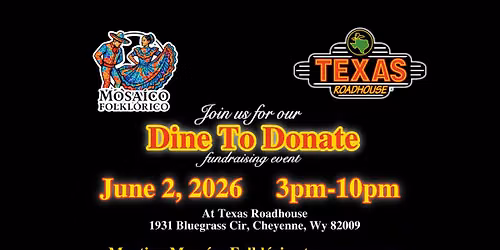 Dine To Donate Fundraiser @ Texas Roadhouse