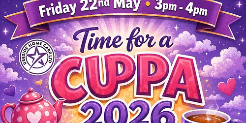\u2018Time for a Cuppa\u2019 Fundraising Event for Dementia UK