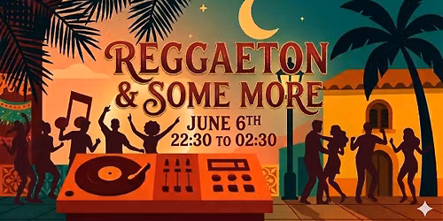 Reggaeton & Some More