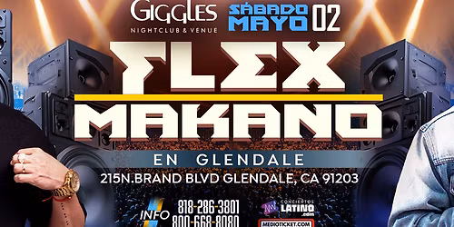 FLEX Y MAKANO EN VIVO EN LOS ANGELES