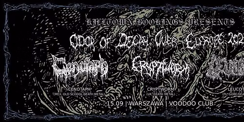 CENOTAPH (MEX) + CRYPTWORM (UK) + LEUCOTOME (PL)| 15.09 | VOODOO WARSZAWA 
