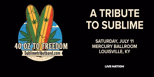 40oz to Freedom: Sublime Tribute Band