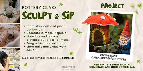 Sculpt & Sip: Ceramic Gnome Homes