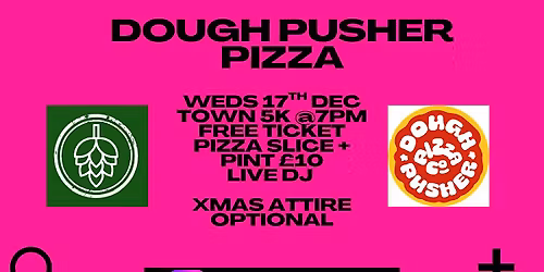 RUNGER EVENTS XMAS PARTY X HOPSTERS BSE X DOUGH PUSHER PIZZA CO