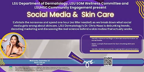 LSU Department of Dermatology Social Media & Skin Care