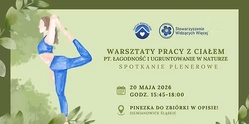 Warsztat pracy z cia\u0142em w plenerze