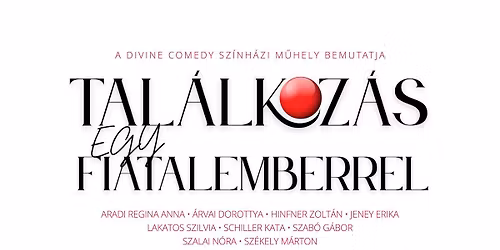  Tal\u00e1lkoz\u00e1s egy fiatalemberrel