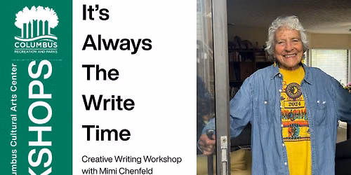 It\u2019s always the WRITE TIME w\/ Mimi Chenfeld, Creative Writing Workshop