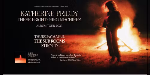 Katherine Priddy | The Sub Rooms, Stroud | 16.4.26