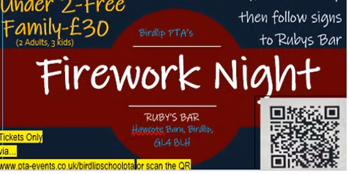 Birdlip PTA Firework Night @ Rubys