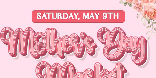Mother\u2019s Day Event