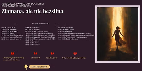Z\u0142amana ale nie bezsilna - warsztaty\/rekolekcje