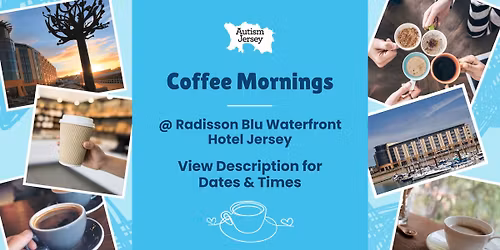 Autism Jersey's Coffee Mornings