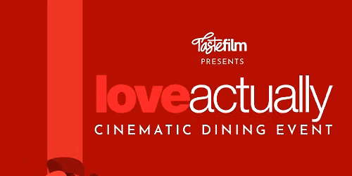 Taste Film presents Love Actually (2003) in Edinburgh!
