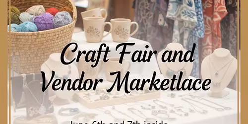 Craft Fair and Vendor Marketlace