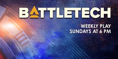 BattleTech Weekly Play