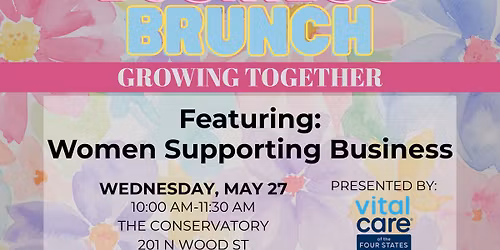 Women in Business Brunch: Women Supporting Business