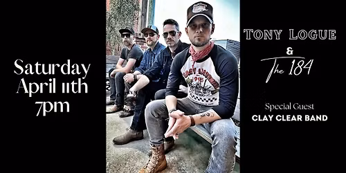 Tony Logue & The 184 W\/ Clay Clear Band - Bird's Nest