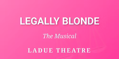 Legally Blonde General Auditions