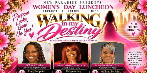Walking In My Destiny