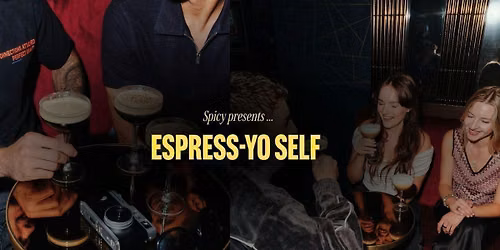 Espress-Yo Self